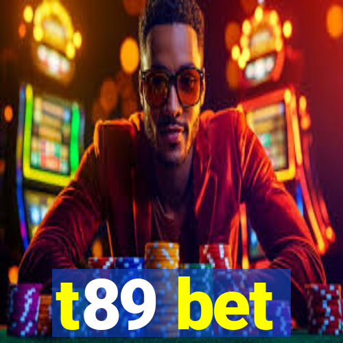 t89 bet